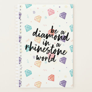 Diamond in a Rhinestone World Planner