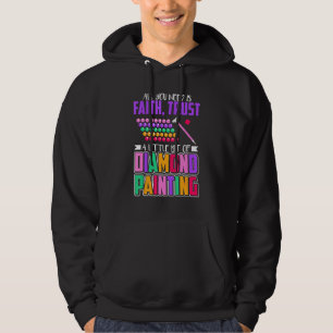 Diamond Painting Fun Design For Artists And Art Fa Hoodie