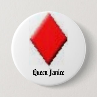 diamond, Queen Janice 3 Inch Round Button