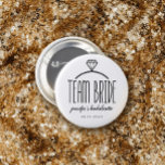 Diamond Ring Team Bride Bachelorette 3 Inch Round Button<br><div class="desc">Team bride button in white with charming black text and an illustration of a diamond engagement ring. Personalize with the bride's name (or the wearer's name) and the date of the event.</div>