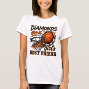 Diamonds Are A Girls Best Friend Basketball Hoop T-Shirt