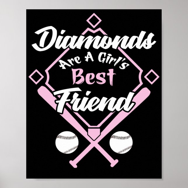 Diamonds are a Girl's Best Friend Fastpitch Poster (Front)