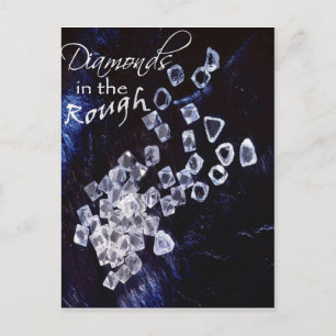 Diamonds in the Rough Postcard