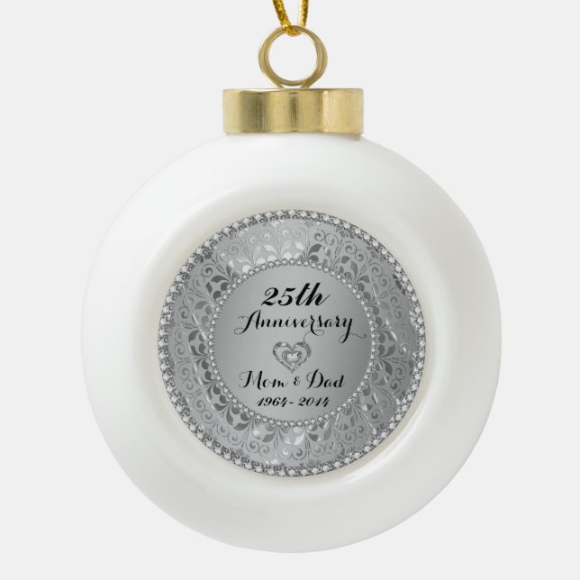 Diamonds & Silver 25th Wedding Anniversary Ceramic Ball Christmas Ornament (Front)