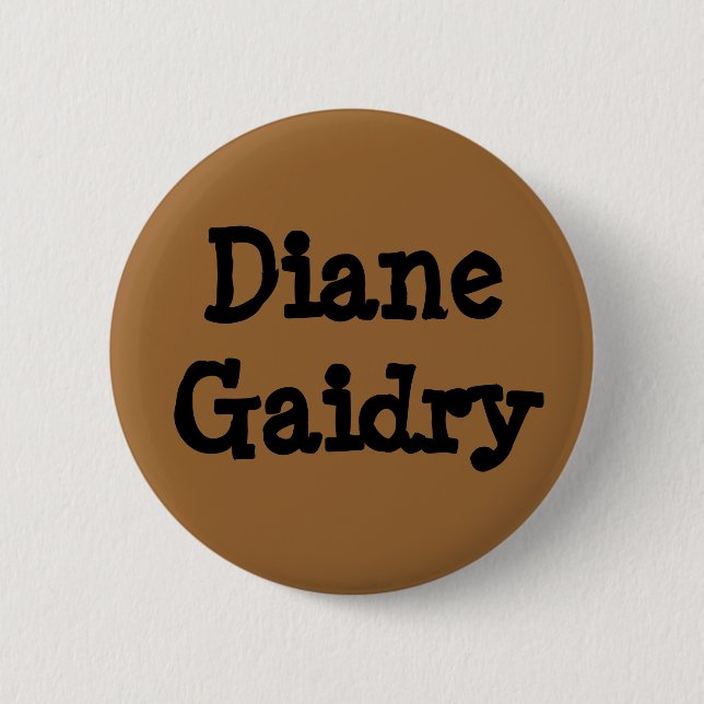 DianeGaidry 2 Inch Round Button (Front)