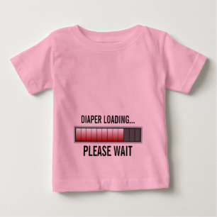 DIAPER LOADING BABY T-Shirt