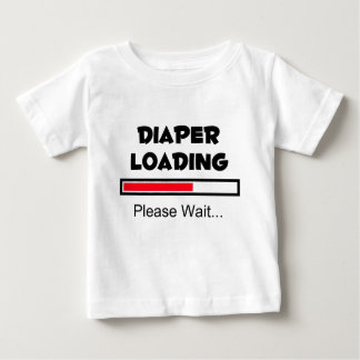 Diaper Loading - Please Wait... Baby T-Shirt