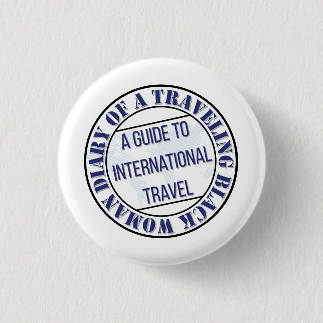 Diary of a Travelling Black Woman Button (Front)