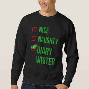 Diary Writer Funny Pajama Christmas Sweatshirt