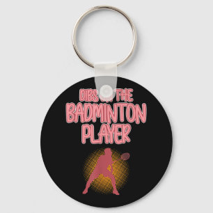 Dibs On Badminton Player Shuttle Coach Graphic Keychain