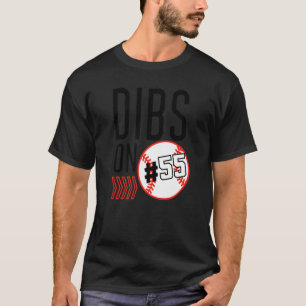 Dibs On Number 55 Baseball Sports Player Coach Fan T-Shirt