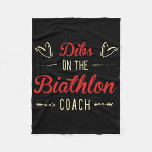 Dibs On The Biathlon Coach Sayings Biathlon Coach Fleece Blanket