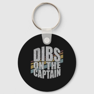Dibs On The Captain Funny Boating Boat Lover Vinta Keychain