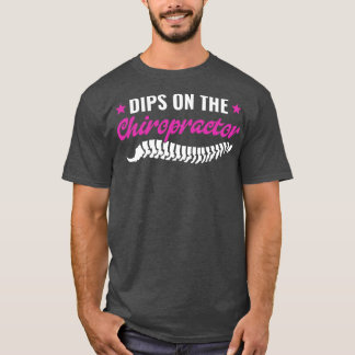 Dibs on the Chiropractor Chiropractic Wife Girlfri T-Shirt