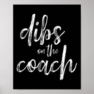 Dibs On The Coach  Poster