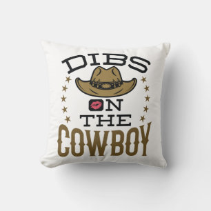 Dibs on the Cowboy Cute Wife Girlfriend Fiance Throw Pillow