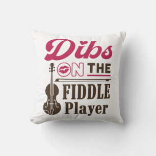 Dibs on the Fiddle Player Fiddler Wife Girlfriend Throw Pillow