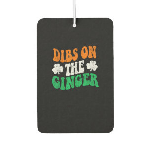 Dibs On The Ginger Retro Irish Flag Funny St Patri Air Freshener