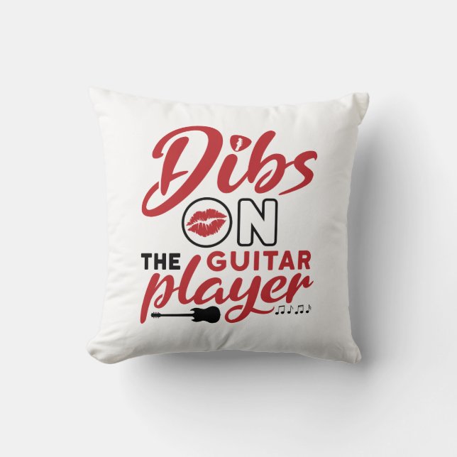 Dibs on the Guitar Player Throw Pillow (Front)