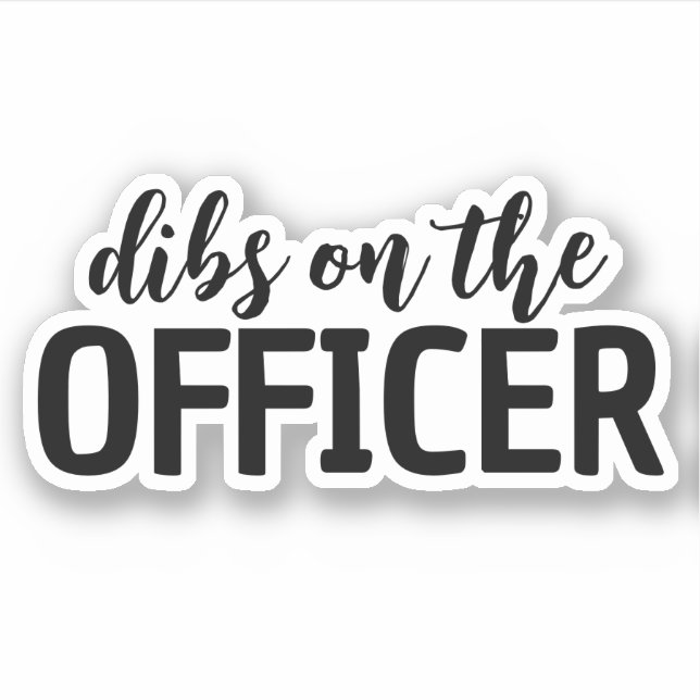 Dibs on The Officer, Police Wife (Front)