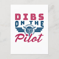 Dibs on the Pilot Airman Wife