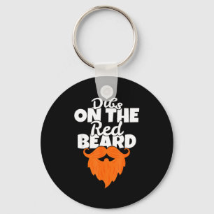 Dibs On The Red Beard Funny Irish Ginger St. Patri Keychain