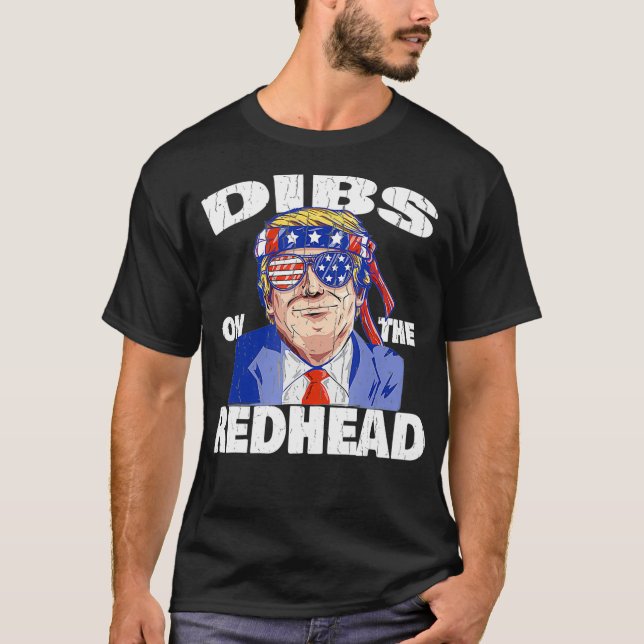 Dibs On The Redhead Shirt Funny St Patricks Day Pr (Front)