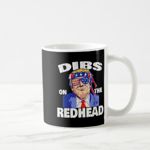 Dibs On The Redhead Shirt Funny St Patricks Day Pr Coffee Mug