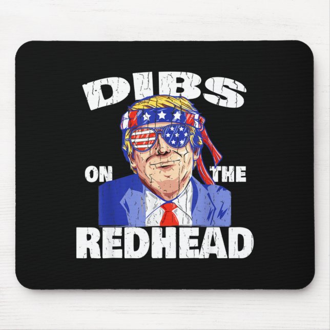 Dibs On The Redhead Shirt Funny St Patricks Day Pr Mouse Pad (Front)