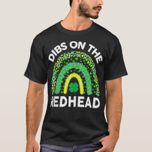 Dibs On The Redhead T Women St Patricks Day Drinki T-Shirt