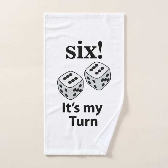 Dice Rolling Six C'est mon tour Roll Dice (Serviette à main)