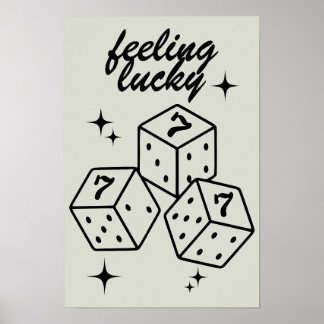 Dice Wall Art, Feeling Lucky Poster, Dice Print