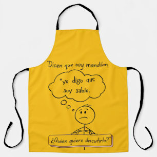 Dicen que soy mandilon apron