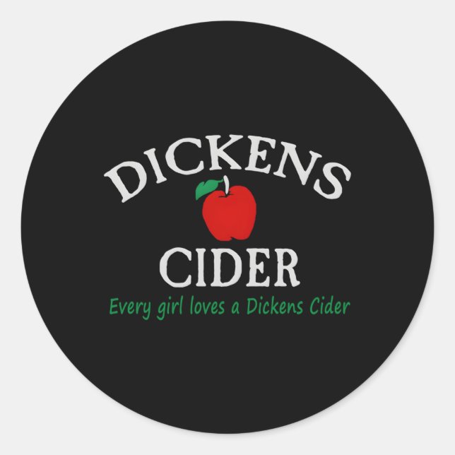 Dickens Cider Hood Classic Round Sticker (Front)