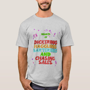 Dickering Haggling Bartering Grey T-Shirt