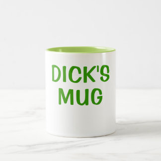 DICK'S MUG
