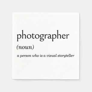 Dictionary Definition For PHOTOGRAPHER Napkin