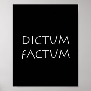 Dictum factum poster