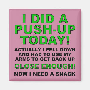Did A Push-Up Funny Fridge Magnet Refrigerator