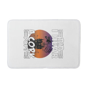 Did Hear Cork Pop Halloween Haunted House Corkscre Bath Mat