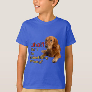 Did I Do Something Wrong Super Cute Dog Design T-Shirt