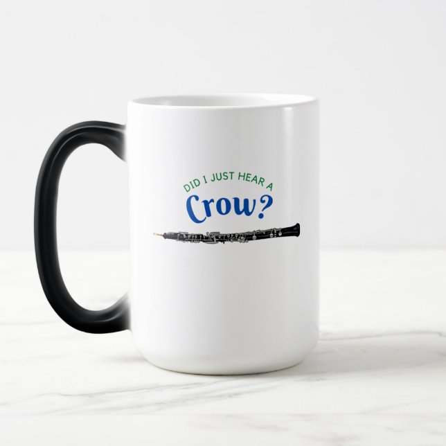 Did I Just Hear A Crow Oboe Funny Oboist Magic Mug (Left)