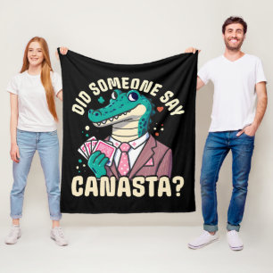 Did Someone Say Canasta Fleece Blanket