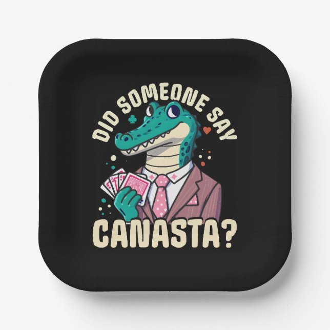 Did Someone Say Canasta Paper Plate (Front)
