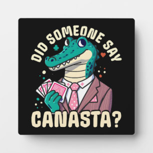 Did Someone Say Canasta Plaque