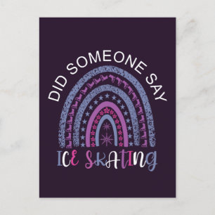 Did Someone Say Ice Skating Postcard