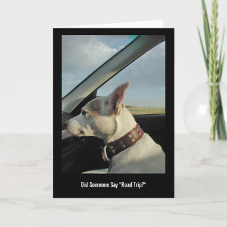 Did Someone Say "Road Trip?" Card