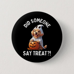 Did Someone Say Treat Cute Halloween Ghost Golden 2 Inch Round Button