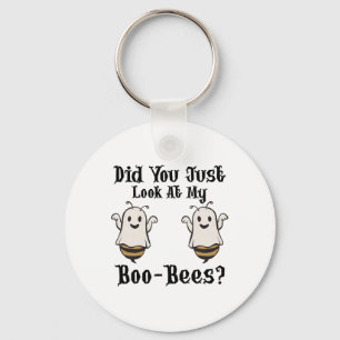 Did You Just Look At My Boo-bees Funny Halloween G Keychain