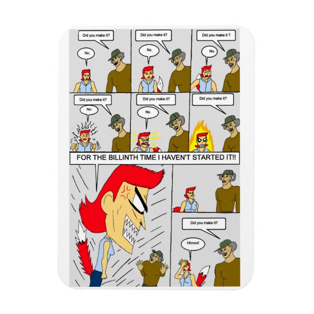 Did you make it? magnet (Vertical)